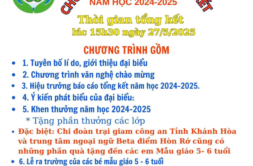  Thông báo đến phụ huynh về Lễ tổng kết năm học 2024-2025 và Lễ ra trường cho trẻ MG 5-6 tuổi