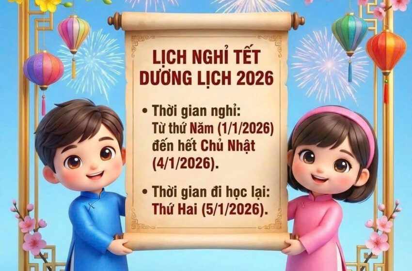  Thông báo lịch nghỉ Tết Dương lịch 2026
