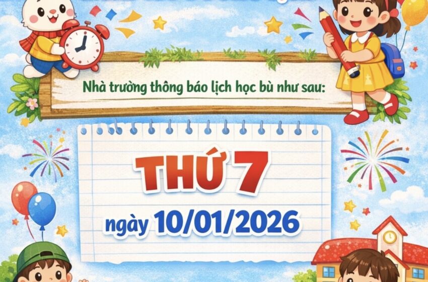  Thông báo lịch học bù nghỉ Tết Dương lịch 2026